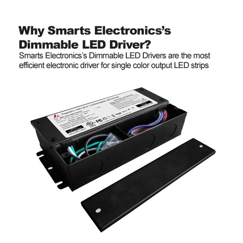 Warum Smarts Elektronik ist Dimmbar LED-Treiber?