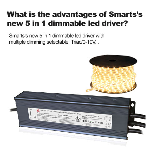 Was sind die Vorteile des neuen dimmbaren 5-in-1-LED-Treibers von smarts?
