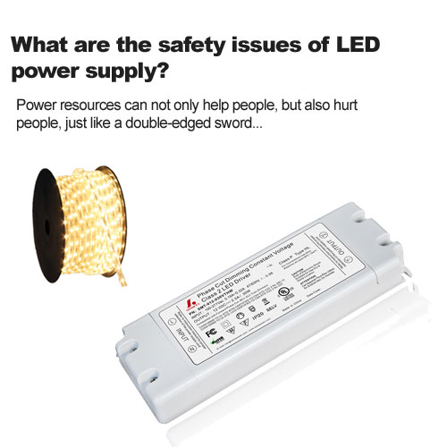 Was sind die Sicherheitsaspekte der LED-Stromversorgung?