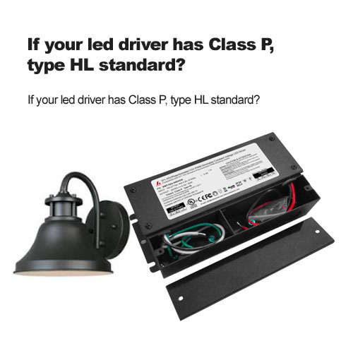 Wenn Ihr LED-Treiber die Klasse p hat, geben Sie hl standard ein?